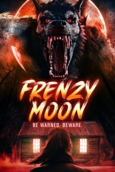 Безумная луна / Frenzy Moon (2025) фильм скачать через торрент в хорошем качестве