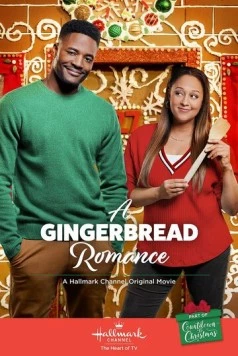 Любовь и пряники / A Gingerbread Romance (2018) фильм скачать через торрент в хорошем качестве
