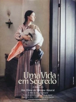 Тайная жизнь / Uma Vida em Segredo (2001) фильм скачать через торрент в хорошем качестве