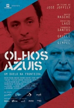 Голубые глаза / Olhos Azuis (2009) фильм скачать через торрент в хорошем качестве
