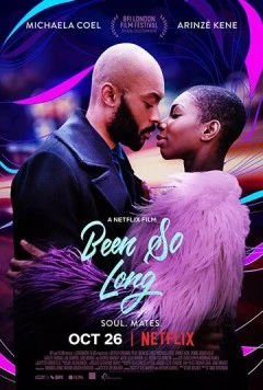 И всё изменилось / Been So Long (2018) сериал скачать через торрент в хорошем качестве