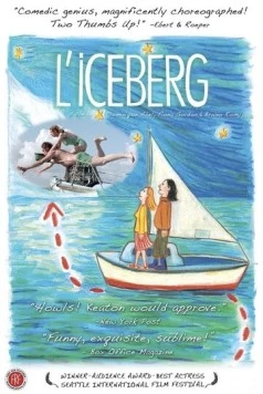 Айсберг / L'iceberg (2005) фильм скачать через торрент в хорошем качестве