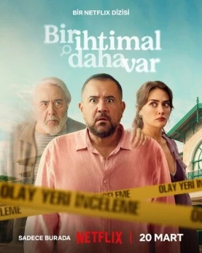 Жизнь на кону / Bir Ihtimal Daha Var (2025) фильм скачать через торрент в хорошем качестве