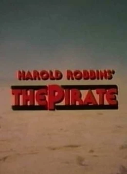Шейх Бадияр. История любви и мести / The Pirate (1978) фильм скачать через торрент в хорошем качестве