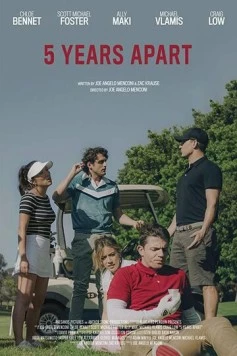 5 лет разлуки / 5 Years Apart (2019) фильм скачать через торрент в хорошем качестве