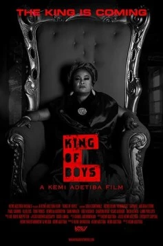 Король среди мальчишек / King of Boys (2018) фильм скачать через торрент в хорошем качестве