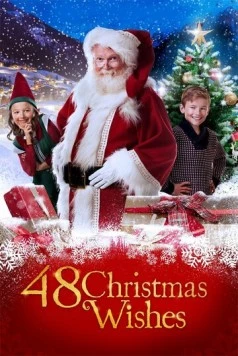 48 рождественских желаний / 48 Christmas Wishes (2017) фильм скачать через торрент в хорошем качестве
