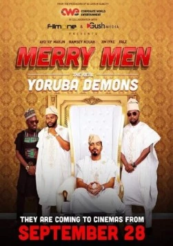 Честная четверка: Гроза Йорубы / Merry Men: The Real Yoruba Demons (2018) фильм скачать через торрент в хорошем качестве