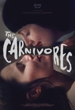 Плотоядные / The Carnivores (2020) фильм скачать через торрент в хорошем качестве