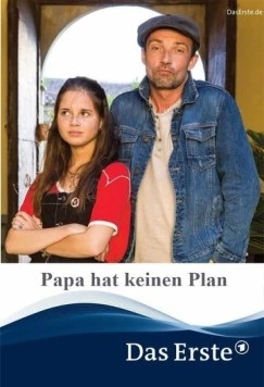 У папы нет плана / Papa hat keinen Plan (2019) фильм скачать через торрент в хорошем качестве