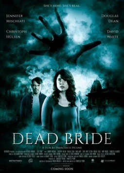 Мёртвая невеста / Dead Bride (2022) фильм скачать через торрент в хорошем качестве
