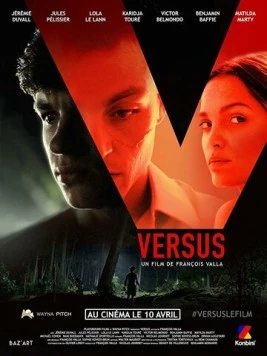 Противостояние / Versus (2019) фильм скачать через торрент в хорошем качестве