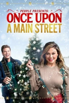 Однажды на главной улице / Once Upon a Main Street (2020) фильм скачать через торрент в хорошем качестве
