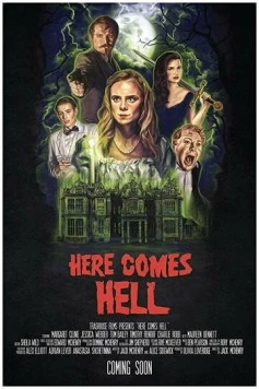И разверзся ад / Here Comes Hell (2019) фильм скачать через торрент в хорошем качестве