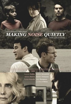 Тихий шум / Making Noise Quietly (2019) фильм скачать через торрент в хорошем качестве