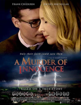 Убийство невинности / A Murder of Innocence (2018) фильм скачать через торрент в хорошем качестве