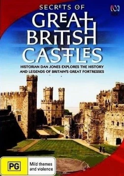 Тайны британских замков / Secrets of Great British Castles (2015) фильм скачать через торрент в хорошем качестве