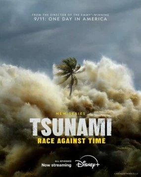 Постер: Цунами: Гонка со временем / Tsunami: Race Against Time (2024)
