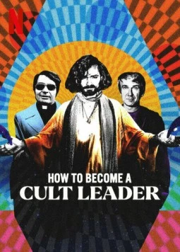 Как стать лидером секты / How to Become a Cult Leader (2023) фильм скачать через торрент в хорошем качестве