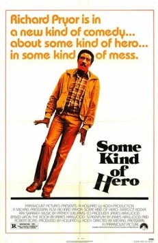 Ну и герой / Some Kind of Hero (1982) фильм скачать через торрент в хорошем качестве