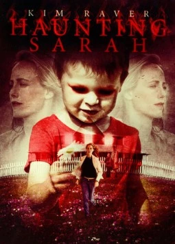 Шестое чувство Сары / Haunting Sarah (2005) фильм скачать через торрент в хорошем качестве