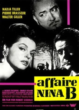 Дело Нины Б. / L'affaire Nina B. (1961) фильм скачать через торрент в хорошем качестве