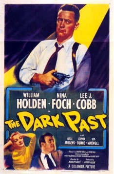 Темное прошлое / The Dark Past (1948) фильм скачать через торрент в хорошем качестве