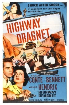 Облава на шоссе / Highway Dragnet (1954) фильм скачать через торрент в хорошем качестве