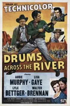 Барабаны через реку / Drums Across the River (1954) фильм скачать через торрент в хорошем качестве