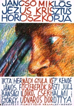 Гороскоп Иисуса Христа / Jézus Krisztus horoszkópja (1989) фильм скачать через торрент в хорошем качестве