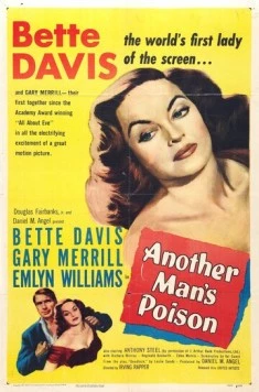 Яд другого человека / Another Man's Poison (1951) фильм скачать через торрент в хорошем качестве