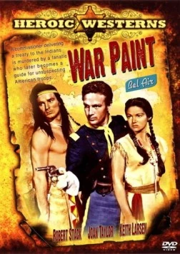 Боевая раскраска / War Paint (1953) фильм скачать через торрент в хорошем качестве