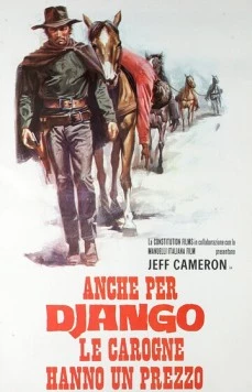 И у трупа Джанго есть своя цена / Anche per Django le carogne hanno un prezzo (1971) фильм скачать через торрент в хорошем качестве