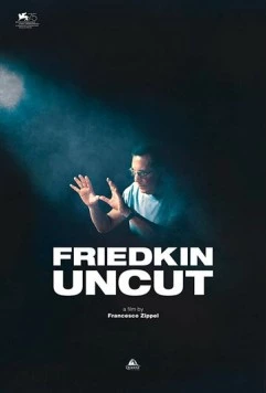 Постер: Фридкин: Невошедшее / Friedkin Uncut (2018)