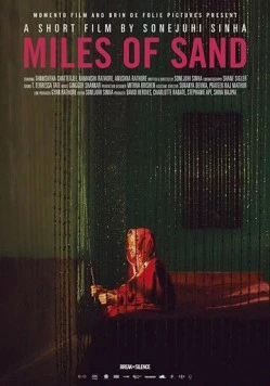 Километры песка / Miles of Sand (2017) фильм скачать через торрент в хорошем качестве