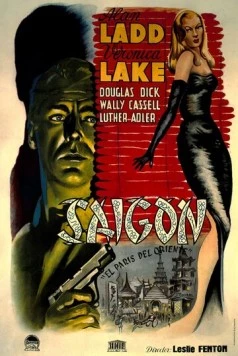 Сайгон / Saigon (1947) фильм скачать через торрент в хорошем качестве