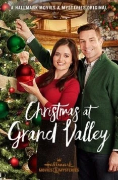 Рождество в Грэнд Вэлли / Christmas at Grand Valley (2018) фильм скачать через торрент в хорошем качестве