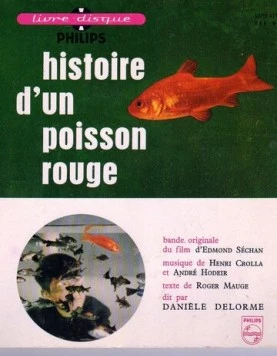 Постер: История золотой рыбки / Histoire d'un poisson rouge (1959)