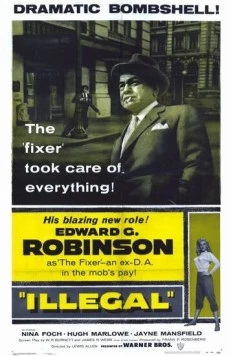 Беззаконие / Illegal (1955) фильм скачать через торрент в хорошем качестве