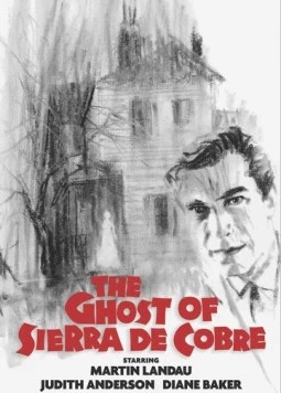 Призрак Сьерра-де-Кобре / The Ghost of Sierra de Cobre (1964) фильм скачать через торрент в хорошем качестве