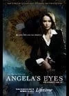 Особый взгляд / Angela's Eyes (2006) сериал скачать через торрент в хорошем качестве