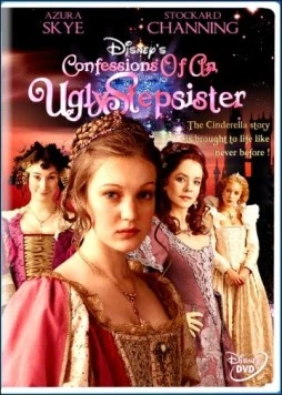 Золушка: Версия старшей сестры / Confessions of an Ugly Stepsister (2002) фильм скачать через торрент в хорошем качестве
