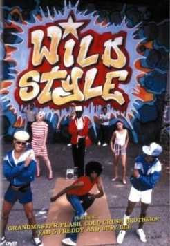 Дикий стиль / Wild Style (1983) сериал скачать через торрент в хорошем качестве