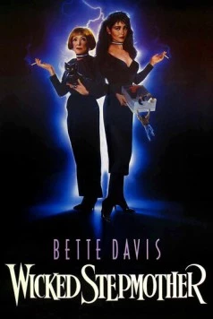 Злая мачеха / Wicked Stepmother (1989) фильм скачать через торрент в хорошем качестве