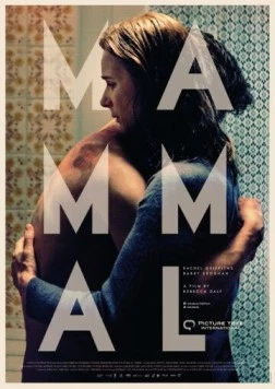 Млекопитающее / Mammal (2016) фильм скачать через торрент в хорошем качестве