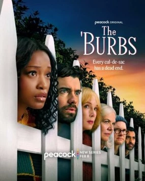 Предместье / The 'Burbs (2026) сериал скачать через торрент в хорошем качестве