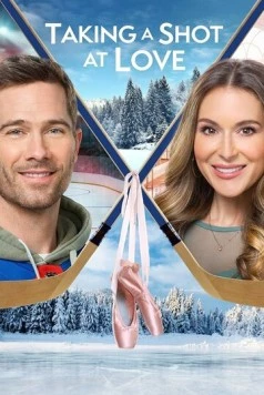 Щелчок любви / Taking a Shot at Love (2021) фильм скачать через торрент в хорошем качестве