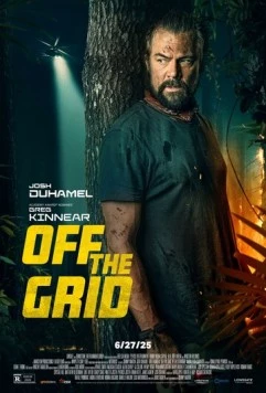 Вне зоны доступа / Off the Grid (2025) фильм скачать через торрент в хорошем качестве