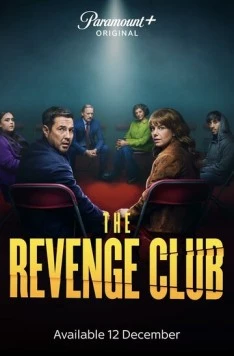 Клуб мести / The Revenge Club (2025) сериал скачать через торрент в хорошем качестве