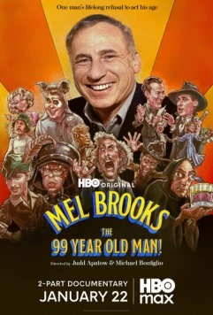 Мэл Брукс: 99-летний человек! / Mel Brooks: The 99 Year Old Man! (2026) фильм скачать через торрент в хорошем качестве